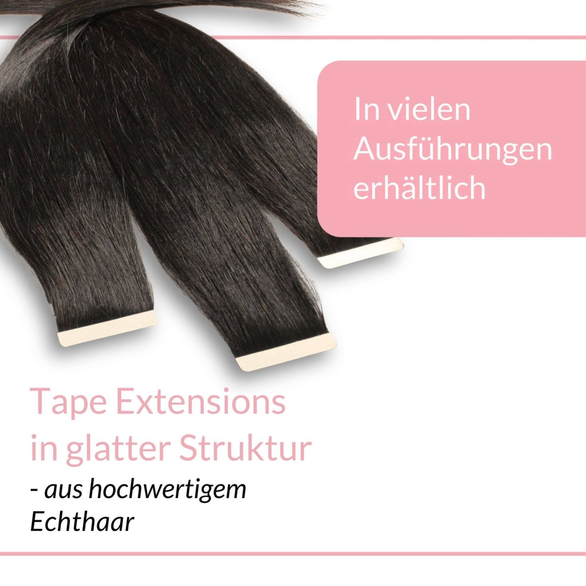 Tape Extensions glatt aus Echthaar - Hair2Heart