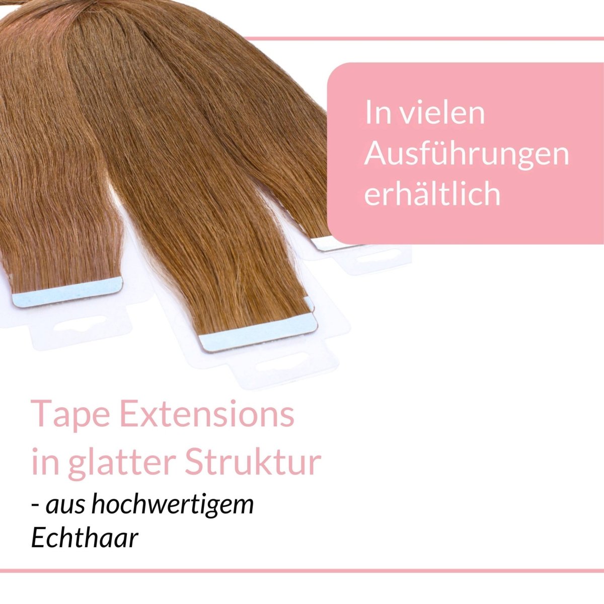Tape Extensions glatt aus Echthaar - Hair2Heart