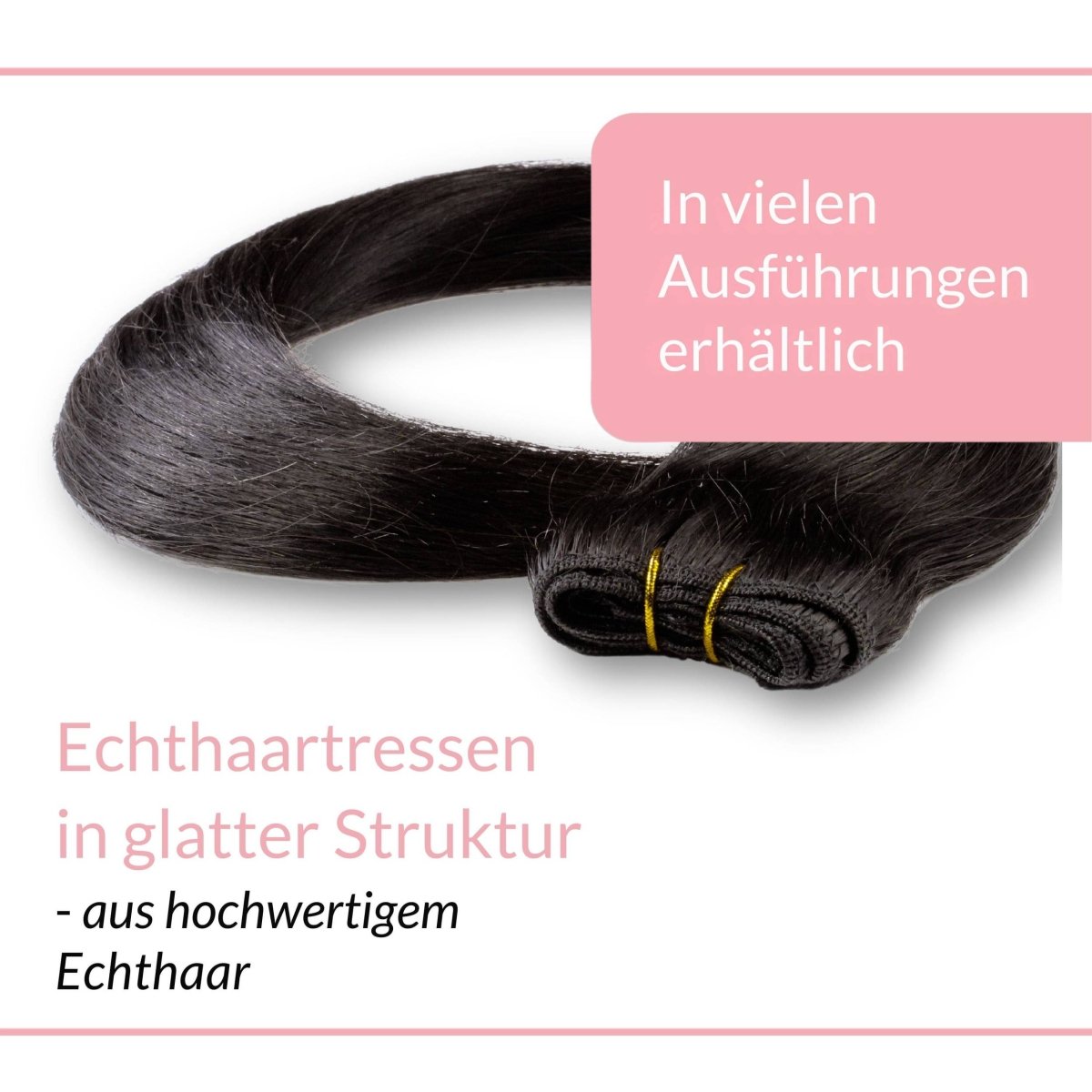 Glatte Echthaartresse Weft Weaving - Hair2Heart